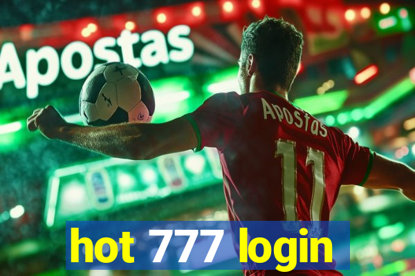hot 777 login